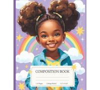 Composition Notebook College Ruled: Cute Black Girl Magic Afro Aesthetic Journal for School & Teens: Empowering Melanin-Themed Lined Notebook | Back to School, Class Notes, Journaling, Gift for Girls