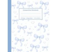 Composition Notebook College Ruled: Cute Blue Coquette Bows Notebook for School, Aesthetic Journal for College, Office & Work