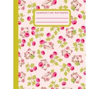 Composition Notebook College Ruled: Cute Kawaii Berry Fruit Kitty Cat Aesthetic Journal