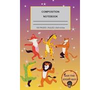 Composition Notebook College Ruled: Dancing Animals with Music Notes | Fun & Playful Aesthetic | Perfect for School, College, and Journaling: Designed for Office, Classroom, and Home Use