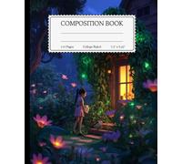 Composition Notebook - College Ruled for Students back to school: A glowing flower with roses