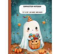 Composition Notebook College Ruled: Ghost Stories with Treats | Halloween Composition notebook and journal perfect for Halloween gift| 120 Pages