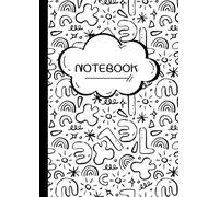 Composition Notebook College Ruled: Hand-Drawn Doodles, Stars, Rainbows, Squiggly Lines | Whimsical, Imagination | Boys, Girls, Teenagers, Children, Adults | School, Work, Journal, Notebook |