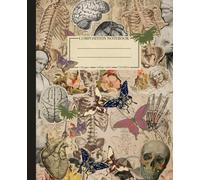 Composition Notebook College Ruled: Human Anatomy Vintage Medical Illustration | Aesthetic Skull Skeleton Journal for School, College, Office, and Work | Wide Lined | 110 Pages | Size: 7.5" x 9.25"