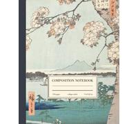 Composition Notebook College Ruled: Japanese Nature Landscape Vintage Illustration | Cute Aesthetic Journal For School, College, Office, Work | Wide Lined