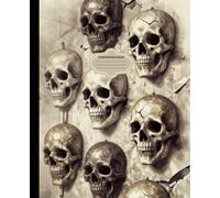 Composition Notebook: College Ruled Journal, 110 Pages, 7.5 x 9.25 in - Vintage Skulls Cover, Gothic Horror Spine, Dark Academic Anatomy Aesthetic, Matte Finish