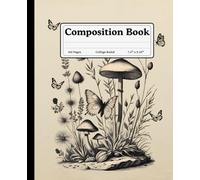 Composition Notebook | College Ruled l | student gift: A Nature-Inspired Journal for Thoughtful Writing, Study Notes & Creative Ideas
