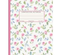 Composition Notebook College Ruled: Minimalist Pink Rosebuds, Simple Watercolor Botanical Pattern, Aesthetic Floral Journal for Teen Girls & Students