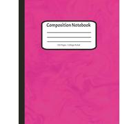 Composition Notebook - College Ruled Notebook - 120 Pages - Pink Marble Cover - 7.5" x 9.25": Stand out from the crowd and easily differentiate ... with this fantastic student notebook !