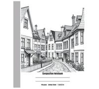 Composition Notebook, College Ruled Paper, Paperback 110 Pages Notebook, 7.5 x 9.25 Inches: Vintage house Notebook - Black & White Elegance with Natural Charm