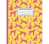 Composition Notebook College Ruled: Pink Leopards on Golden Yellow Pattern: Bold Safari-Inspired Journal for School, Writing & Everyday Notes