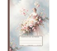Composition Notebook College Ruled: Rococo Lady & Pink Roses, Ethereal Dreamy Cloud Aesthetic, Coquette Romantic Journal for Teens & Women