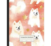Composition Notebook College Ruled: Samoyed Illustration | Cute Dog Breed Journal For School, College, Office, Work | Wide Lined