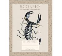 Composition Notebook College Ruled: Scorpio Zodiac Astrology Horoscope Design, 8.5 x 11 Inches, 100 Pages, Perfect for School, College, Office, Work, or as a Diary or Journal