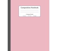 Composition Notebook College Ruled: Soft Blush Pink Minimal Aesthetic Journal for Class & Office, for Girls, Teens and Women