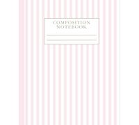 Composition Notebook College Ruled: Soft Pink Fine Vertical Stripes Journal for School, College, Office & Everyday Writing