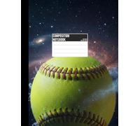 Composition Notebook: College Ruled Softball in Space: Journal For Home, School and Work