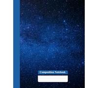 Composition Notebook: College Ruled | Space & Stars Cover | 7.5" x 9.25" | 110 Pages | For School, Work, or Daily Notes