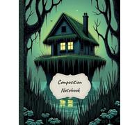 Composition Notebook College Ruled: Swamp House Journal | Mystical Aesthetic | 7.5 x 9.25 Inches, 100 Pages: Notebook for School, Office, or Personal Use | For Dark Academia & Nature Lovers