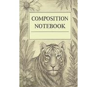 Composition Notebook College Ruled: Tiger & Mushroom Vintage Illustration | Cute Cottagecore Aesthetic Journal For School, College, Office, Work | Wide Lined