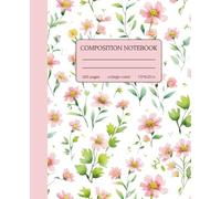 Composition Notebook College Ruled | Vintage Aesthetic Pink Floral Journal: Botanical Cottagecore Good Looking Decorative Cover for Students, Teachers, Office & Work | Cute Design 1