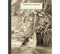 Composition Notebook College Ruled: Vintage Archer Fish Illustration | Cute Aesthetic Journal for College, School, Office & Work