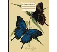 Composition Notebook College Ruled: Vintage Blue and Brown Butterfly Journal, Aesthetic Colorful Butterflies illustrations for Writing, College and Work, 120 Pages