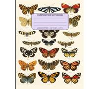Composition Notebook College Ruled: Vintage Entomological Illustration | Lined Composition Journal | Cute Aesthetic Journal For Girls, Teens, Women | ... Work And Office | Entomology | Biology