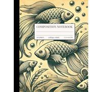 Composition Notebook College Ruled: Vintage Fishes Illustration | Sea Life Ocean Journal For Back To School Office Work | Wide Line