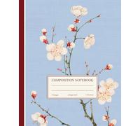 Composition Notebook College Ruled: Vintage Flower Illustration | Light Blue Elegant Notebook | Floral Japanese Blossom Journal for School, College, Office, and Work | Cute Aesthetic Journal for Girls