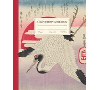 Composition Notebook College Ruled: Vintage Japanese Crane Bird Illustration | Wide Lined | Aesthetic Journal For School, College, Office, Work