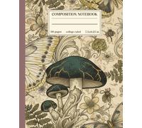 Composition Notebook College Ruled: Vintage Mushroom Botanical Illustration: Minimal Nature Aesthetic Journal For School, College, Office and Work | Wide Lined