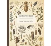 Composition Notebook - College Ruled, Vintage Natural History Illustration (Volume 2): A Classic Biology Notebook Inspired by Scientific Classification