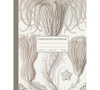 Composition Notebook College Ruled: Vintage Ocean Botanical Illustration | Cute Sea Life Aesthetic for School Supplies, Home & Office | Journal For Girls, Teens, Women