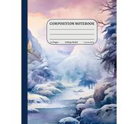 Composition Notebook College Ruled: Winter Fantasy Landscape | 7.5x9.75 in | 110 Pages | 9/32" Line Spacing | Elegant Snowy Journal for Students, Professionals and Daily Writing
