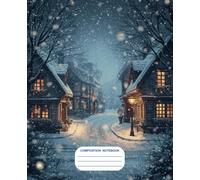 Composition Notebook: College Ruled : Winter: Notebook for Student, School, College, Office or Work Paperback