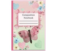 Composition Notebook: College Ruled With Pretty Pink Hearts And Flowers For Girls, Women, Students, Kids, School Book