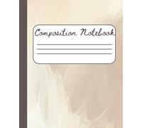 Composition Notebook: Cute Notebook for writing | 112 pages 7.5 x 9.25