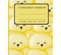 Composition Notebook | Cute pastel yellow teddy bears | Wide ruled | 110 pages | 7.5 X 9.25 inches (19.05 x 23.5 cm)