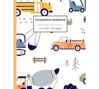 Composition Notebook: Cute Vehicles for kids, Construction Trucks and School bus 110 pages, 7.5 x 9.25"