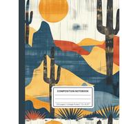 Composition Notebook - Desert Landscape Theme, 7.5 x 9.25 inches, 120 College Ruled Pages, Soft Matte Cover: A Minimalist and Serene Desert Design for School, Work, or Creative Writing