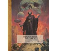 Composition Notebook: DF SERIES-55 | Dark Fantasy themed writing journal for school, work, or creative studies