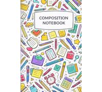 Composition Notebook - Doodle School Edition: A Fun 6×9 School Notebook with Bright Doodle Illustrations | 120 Lined Pages