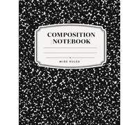Composition Notebook: Double sided, Wide Ruled paper for School, Students, Teachers and Note-Taking - 100 Pages