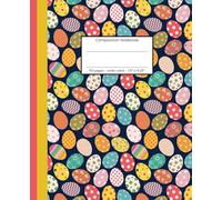Composition Notebook Easter Egg Mania: Notebook, Journal, Diary, 110 pages, wide ruled, 7.5" x 9.25" - for school, college, journaling or creative writing
