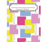 Composition Notebook: Elegant Artistic Design, Wide-Ruled Lined Numbered Pages, Index Page, Elegant & Aesthetic Journal for Woman and Men, Teens, ... to School, College, University, Work, Office.