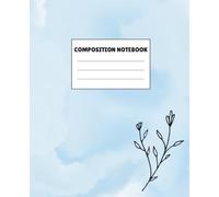 Composition Notebook: Elegant Blue Marble and Floral Journal for School, College Students, and Office Note Taking