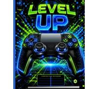 Composition Notebook for Boys: Level Up Gaming Wide Ruled School Notebook | Video Game Themed Writing Journal | Gaming Edition No. 1 - Light Blue Spine