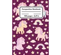 Composition Notebook For Girls: Wide Ruled Journal for Office, School, Homeschool...| 6x9 in, 100 Pages | Unicorn Cover