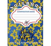 Composition Notebook for Kids Back to School: Fun School Supplies Theme, Colorful and Creative Notebook - Ideal for Writing, Notes, and Drawing - 120 Wide Ruled Pages - 8.5"